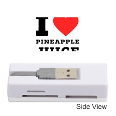 I Love Pineapple Juice Memory Card Reader (stick) by ilovewhateva