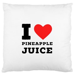 I Love Pineapple Juice Large Premium Plush Fleece Cushion Case (one Side) by ilovewhateva