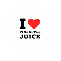 I Love Pineapple Juice Mini Round Pill Box by ilovewhateva