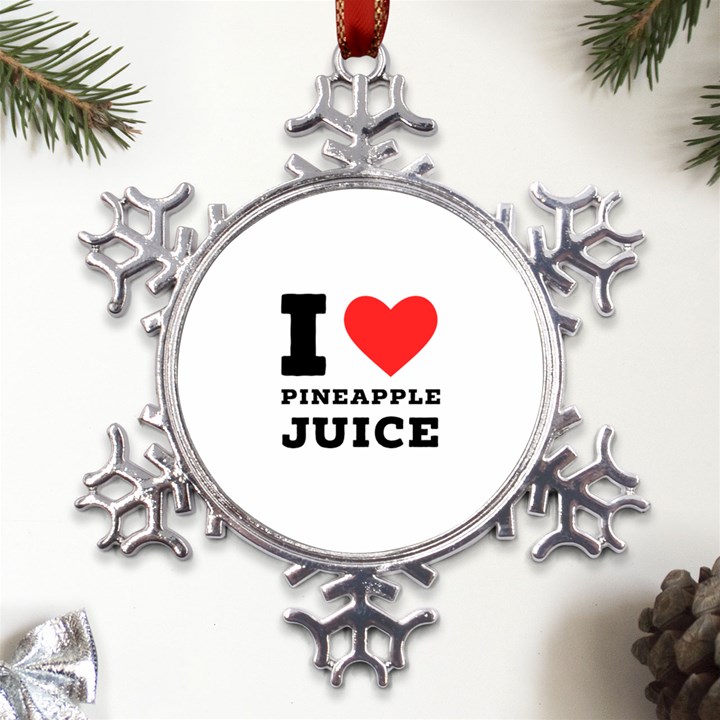 I love pineapple juice Metal Large Snowflake Ornament