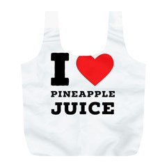 I Love Pineapple Juice Full Print Recycle Bag (l) by ilovewhateva