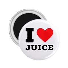 I Love Juice 2 25  Magnets by ilovewhateva