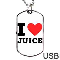 I Love Juice Dog Tag Usb Flash (one Side) by ilovewhateva