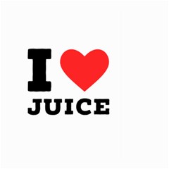 I Love Juice Large Garden Flag (two Sides) by ilovewhateva