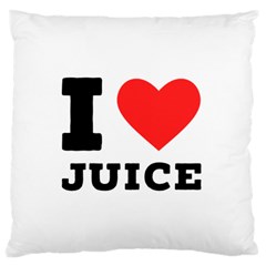 I Love Juice Large Premium Plush Fleece Cushion Case (two Sides) by ilovewhateva