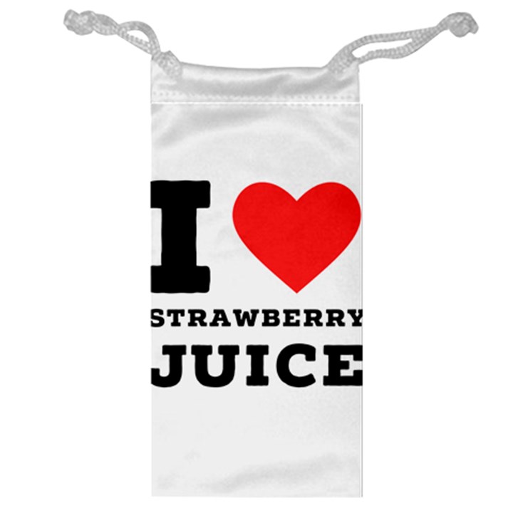 I love strawberry juice Jewelry Bag