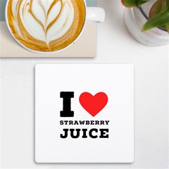 I Love Strawberry Juice Uv Print Square Tile Coaster  by ilovewhateva