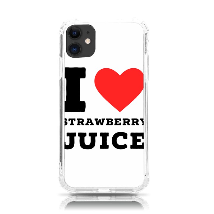 I love strawberry juice iPhone 11 TPU UV Print Case