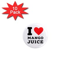 I Love Mango Juice  1  Mini Magnet (10 Pack)  by ilovewhateva