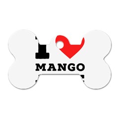 I Love Mango Juice  Dog Tag Bone (two Sides) by ilovewhateva