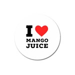 I love mango juice  Magnet 3  (Round) Front