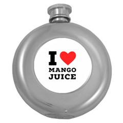 I Love Mango Juice  Round Hip Flask (5 Oz) by ilovewhateva