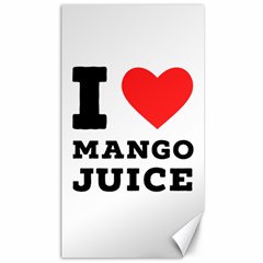 I Love Mango Juice  Canvas 40  X 72  by ilovewhateva