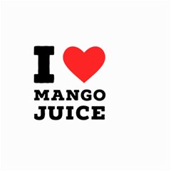 I Love Mango Juice  Large Garden Flag (two Sides) by ilovewhateva