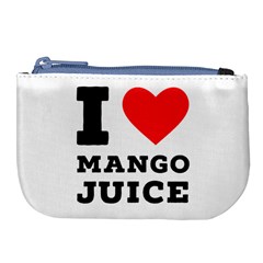 I Love Mango Juice  Large Coin Purse by ilovewhateva