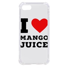 I Love Mango Juice  Iphone Se by ilovewhateva