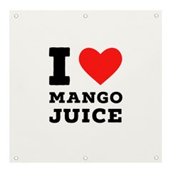 I Love Mango Juice  Banner And Sign 4  X 4  by ilovewhateva