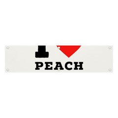 I Love Peach Juice Banner And Sign 4  X 1  by ilovewhateva