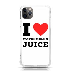 I Love Watermelon Juice Iphone 11 Pro Max 6 5 Inch Tpu Uv Print Case by ilovewhateva