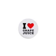 I Love Grape Juice 1  Mini Buttons by ilovewhateva