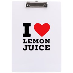 I Love Lemon Juice A4 Acrylic Clipboard by ilovewhateva