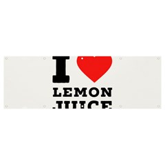 I Love Lemon Juice Banner And Sign 12  X 4  by ilovewhateva