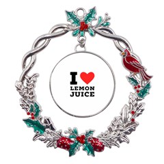 I Love Lemon Juice Metal X mas Wreath Holly Leaf Ornament