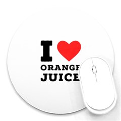 I Love Orange Juice Round Mousepad by ilovewhateva