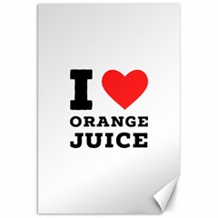 I Love Orange Juice Canvas 20  X 30  by ilovewhateva