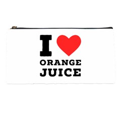 I Love Orange Juice Pencil Case by ilovewhateva