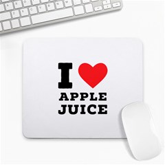 I Love Apple Juice Large Mousepad by ilovewhateva