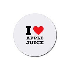 I Love Apple Juice Rubber Coaster (round) by ilovewhateva