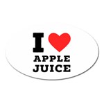 I love Apple juice Oval Magnet Front