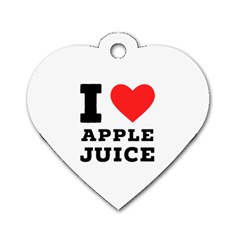 I Love Apple Juice Dog Tag Heart (two Sides) by ilovewhateva