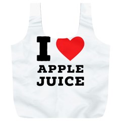 I Love Apple Juice Full Print Recycle Bag (xxl) by ilovewhateva