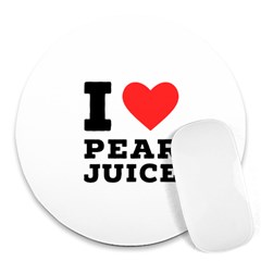 I Love Pear Juice Round Mousepad by ilovewhateva