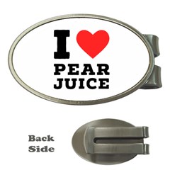 I Love Pear Juice Money Clips (oval)  by ilovewhateva