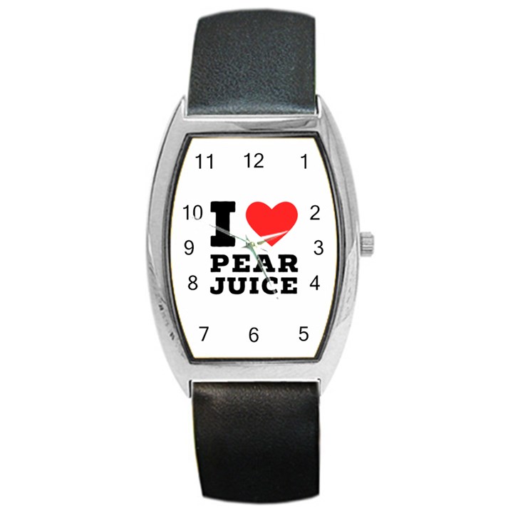 I love pear juice Barrel Style Metal Watch