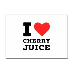 I Love Cherry Juice Sticker A4 (10 Pack) by ilovewhateva