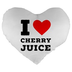 I Love Cherry Juice Large 19  Premium Flano Heart Shape Cushions by ilovewhateva