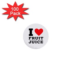 I Love Fruit Juice 1  Mini Buttons (100 Pack)  by ilovewhateva