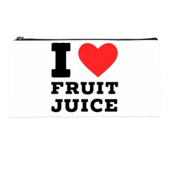 I Love Fruit Juice Pencil Case by ilovewhateva