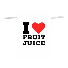 I Love Fruit Juice Lightweight Drawstring Pouch (l) by ilovewhateva