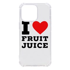 I Love Fruit Juice Iphone 13 Pro Tpu Uv Print Case