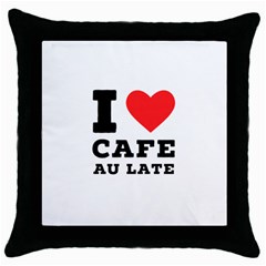 I love cafe au late Throw Pillow Case (Black)