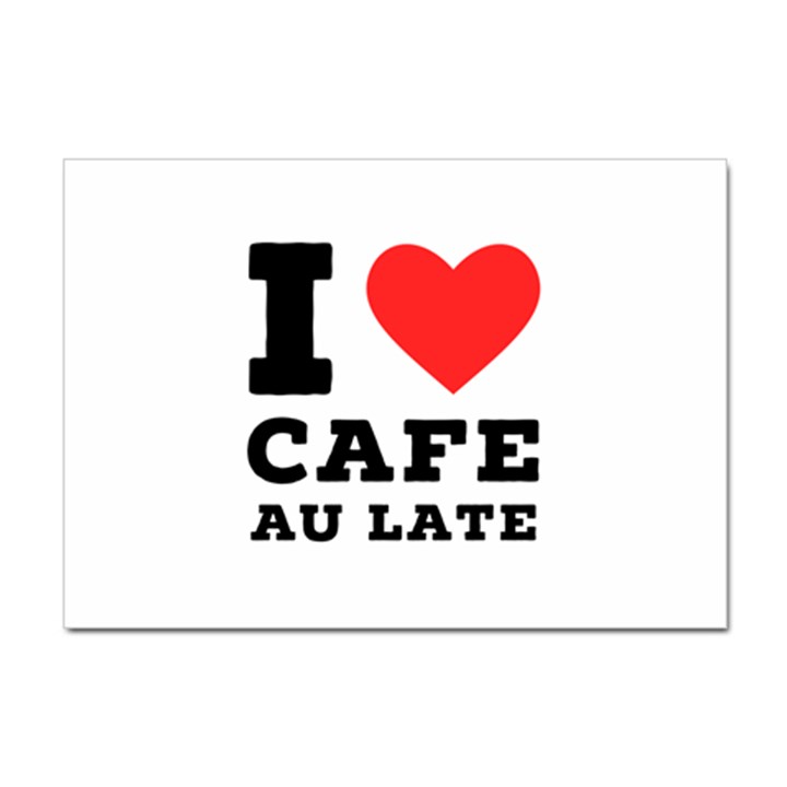 I love cafe au late Sticker A4 (100 pack)