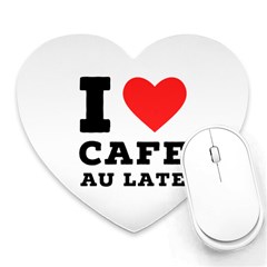 I Love Cafe Au Late Heart Mousepad by ilovewhateva