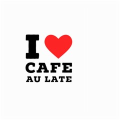 I love cafe au late Large Garden Flag (Two Sides)