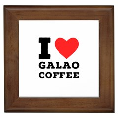 I Love Galao Coffee Framed Tile by ilovewhateva