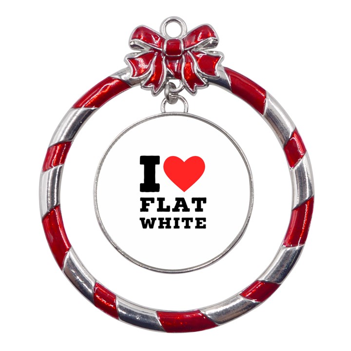 I love flat white Metal Red Ribbon Round Ornament